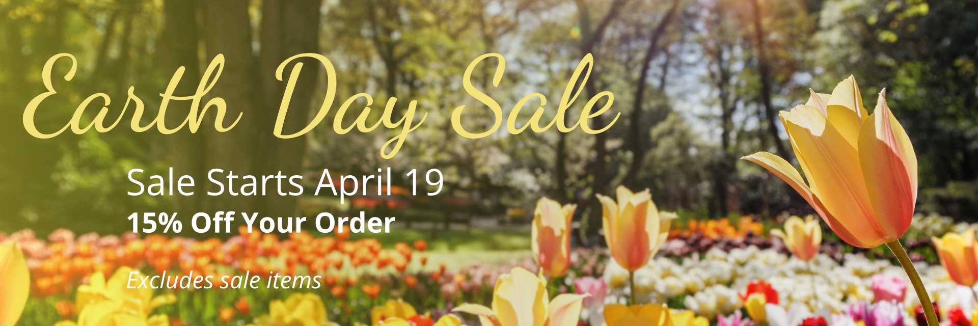 Earth Day Sale Starts April 19
